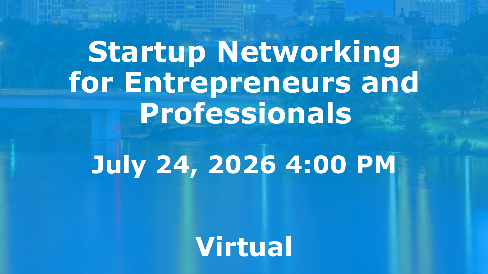 Startup Networking for Entrepreneurs and Professionals event image